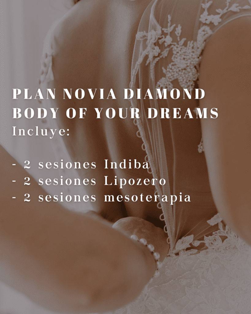 Plan Novia Diamonds Body of Yours Dreams